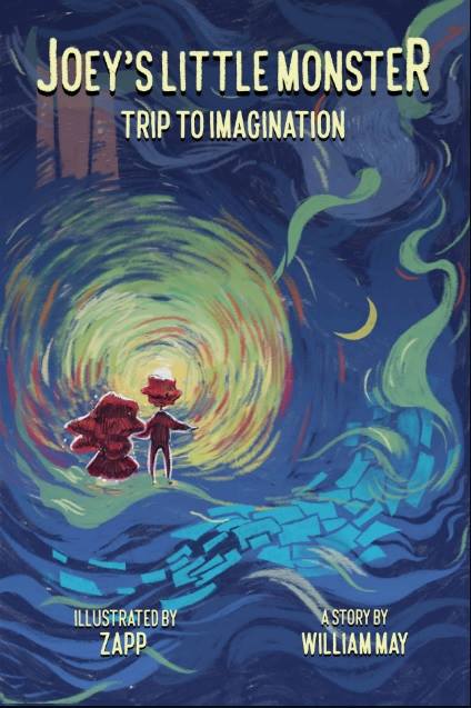 FREE: Joey’s Little Monster: Trip to imagination by william May