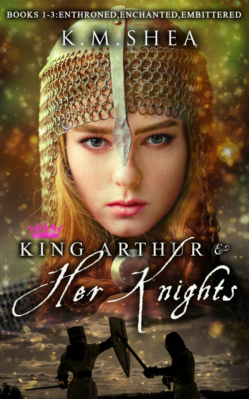 FREE: King Arthur and Her Knights Books 1-3 by KM Shea