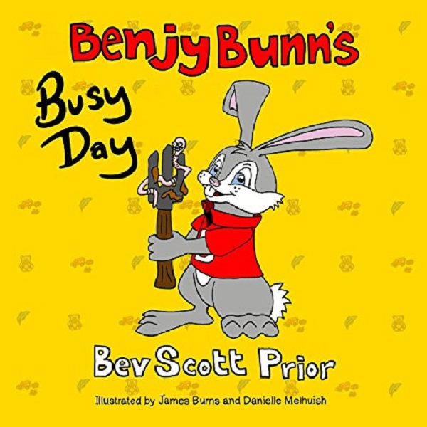 FREE: Benjy Bunn’s Busy Day by Bev Scott Prior by Bev Scott Prior