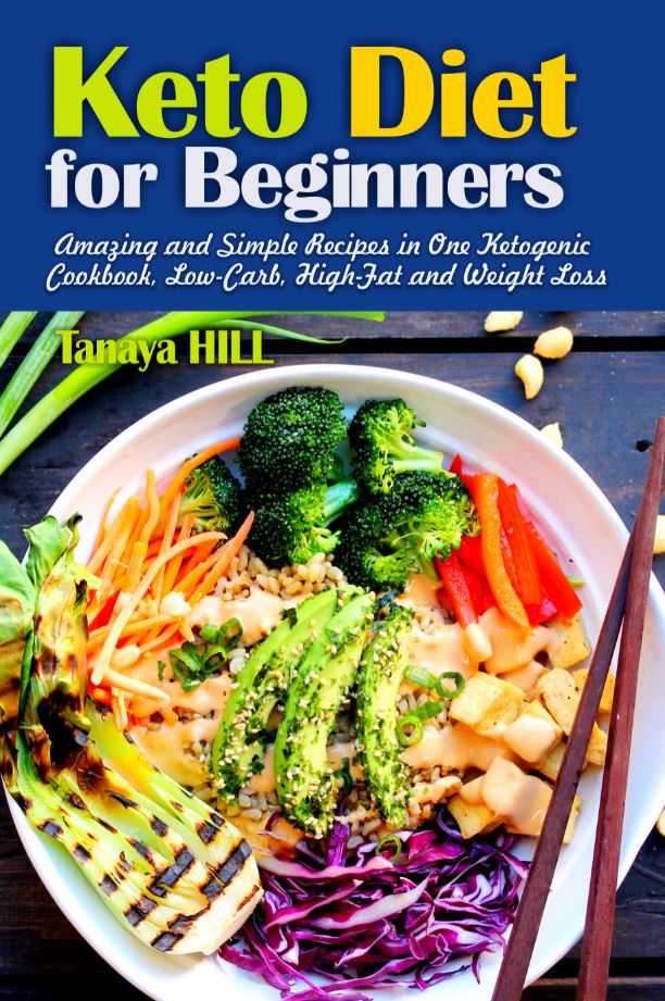 FREE: Keto Diet for Beginners by Tanaya Hill