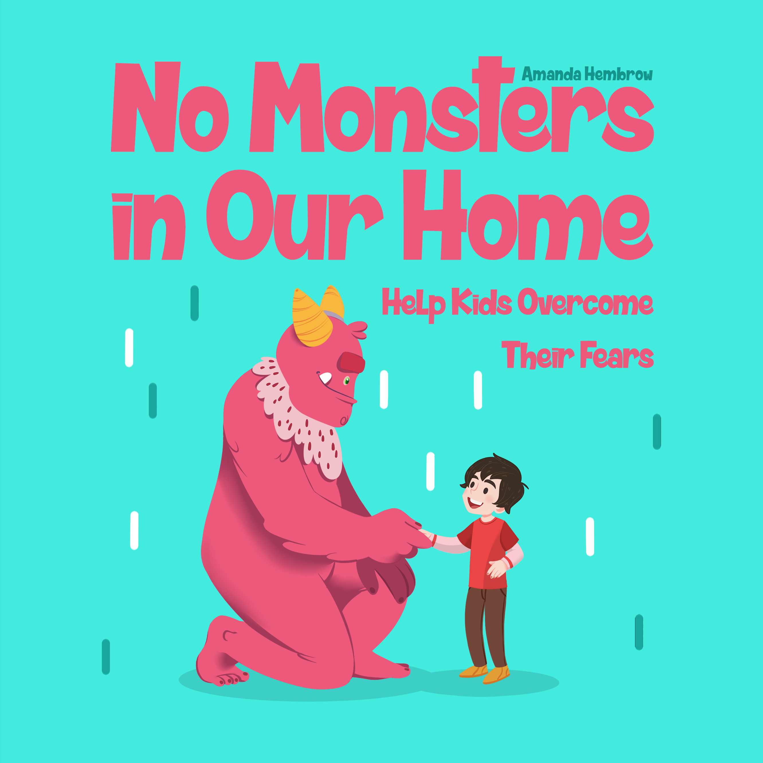 FREE: No Monsters In Our Home! by Amanda  Hembrow