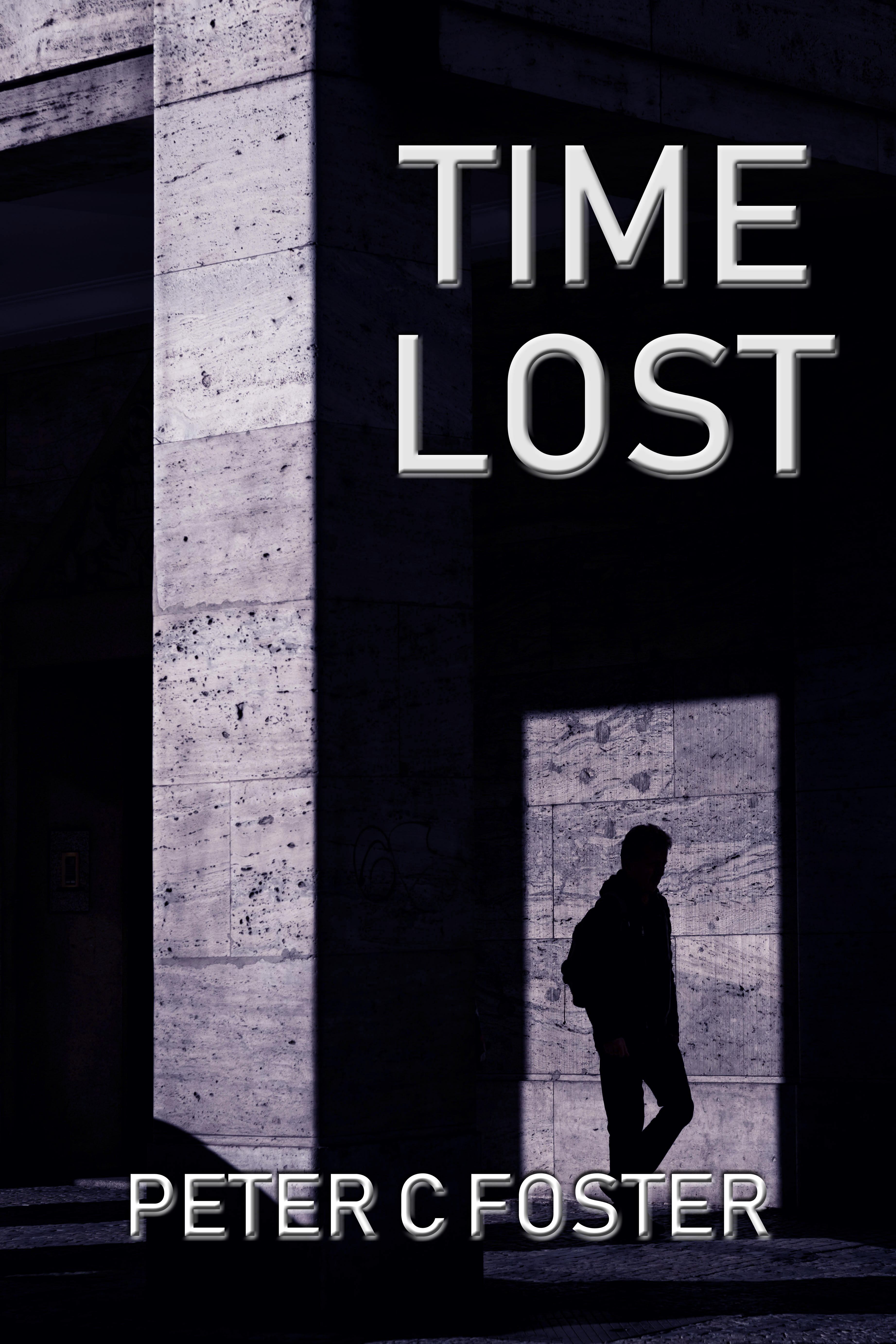 FREE: Time Lost by Peter C. Foster