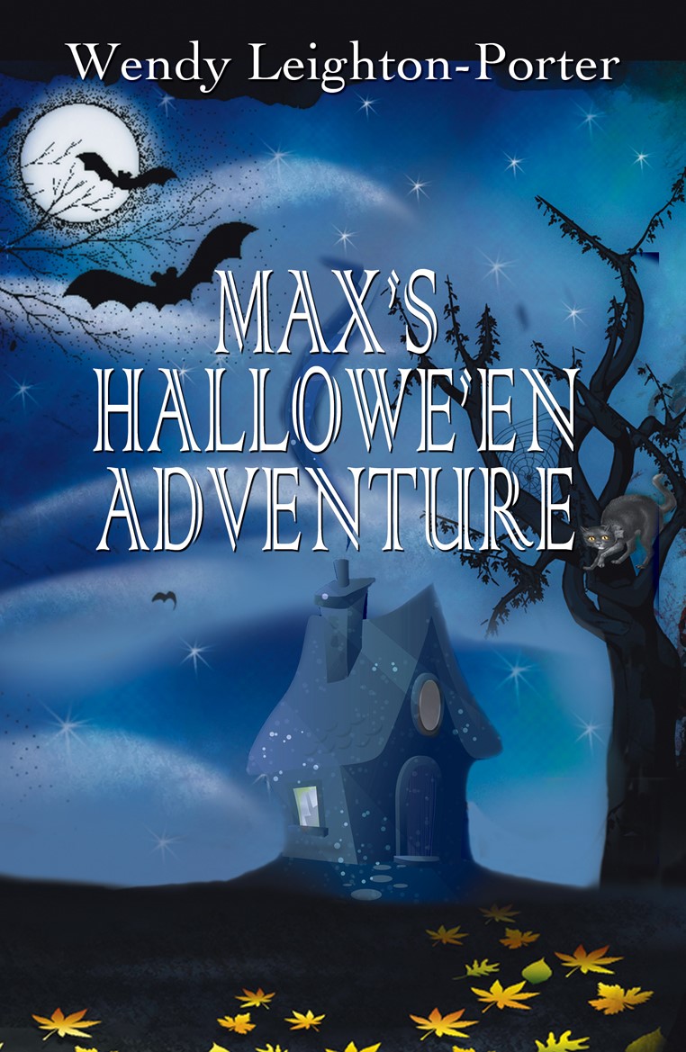 FREE: Max’s Hallowe’en Adventure by Wendy Leighton-Porter