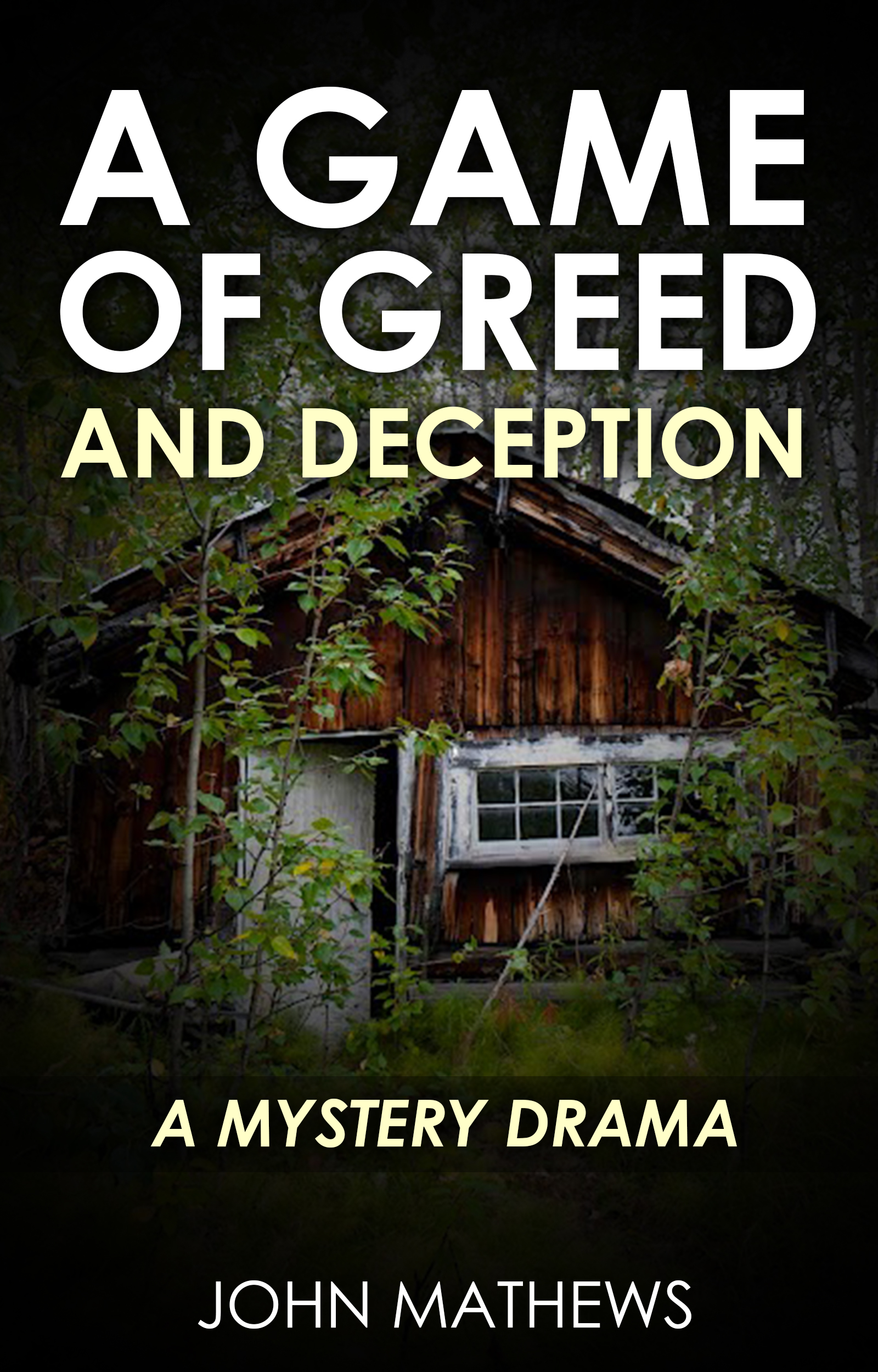 FREE: A Game of Greed and Deception by John Mathews