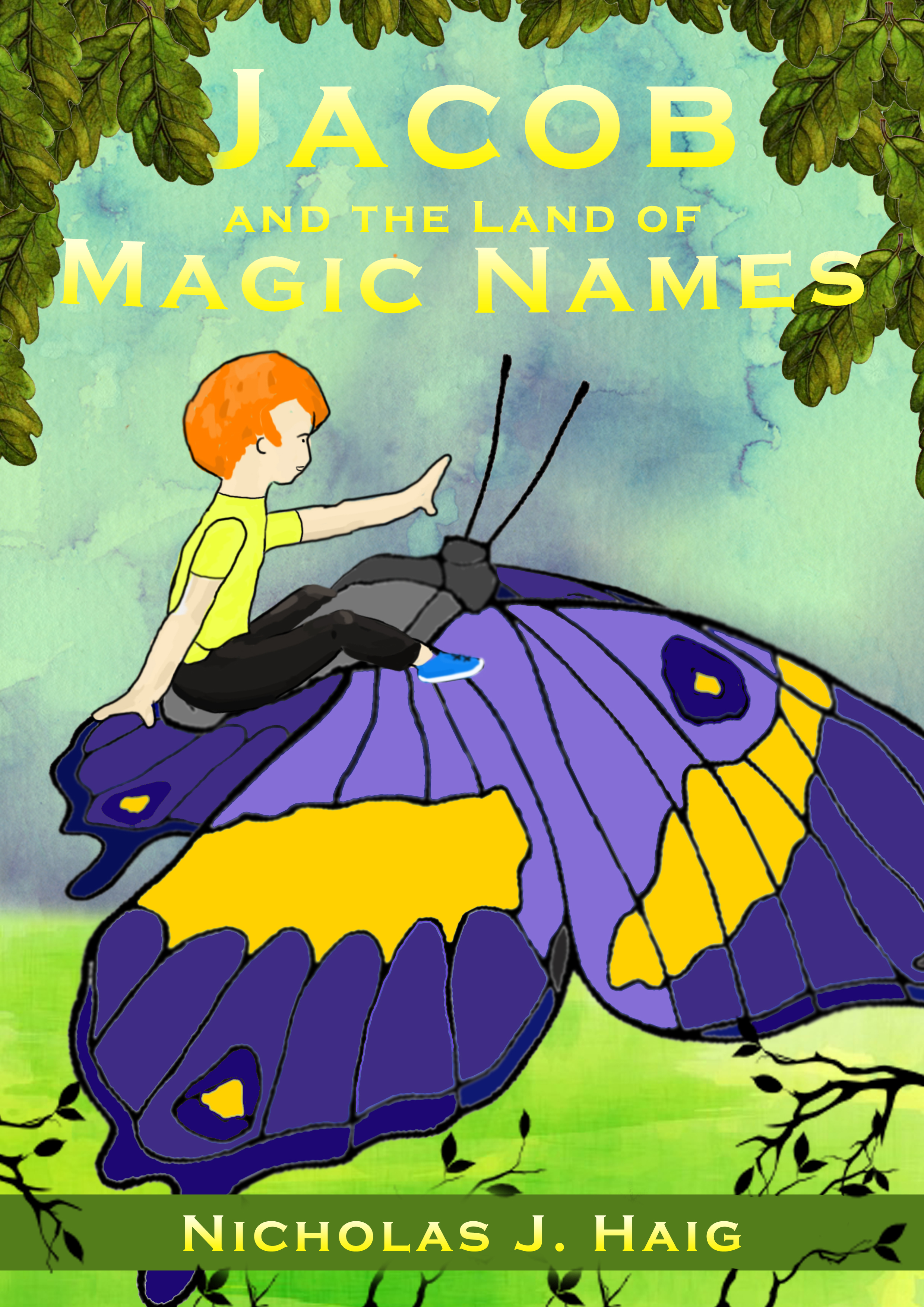 FREE: Jacob and Magic Names by Nicholas J. Haig