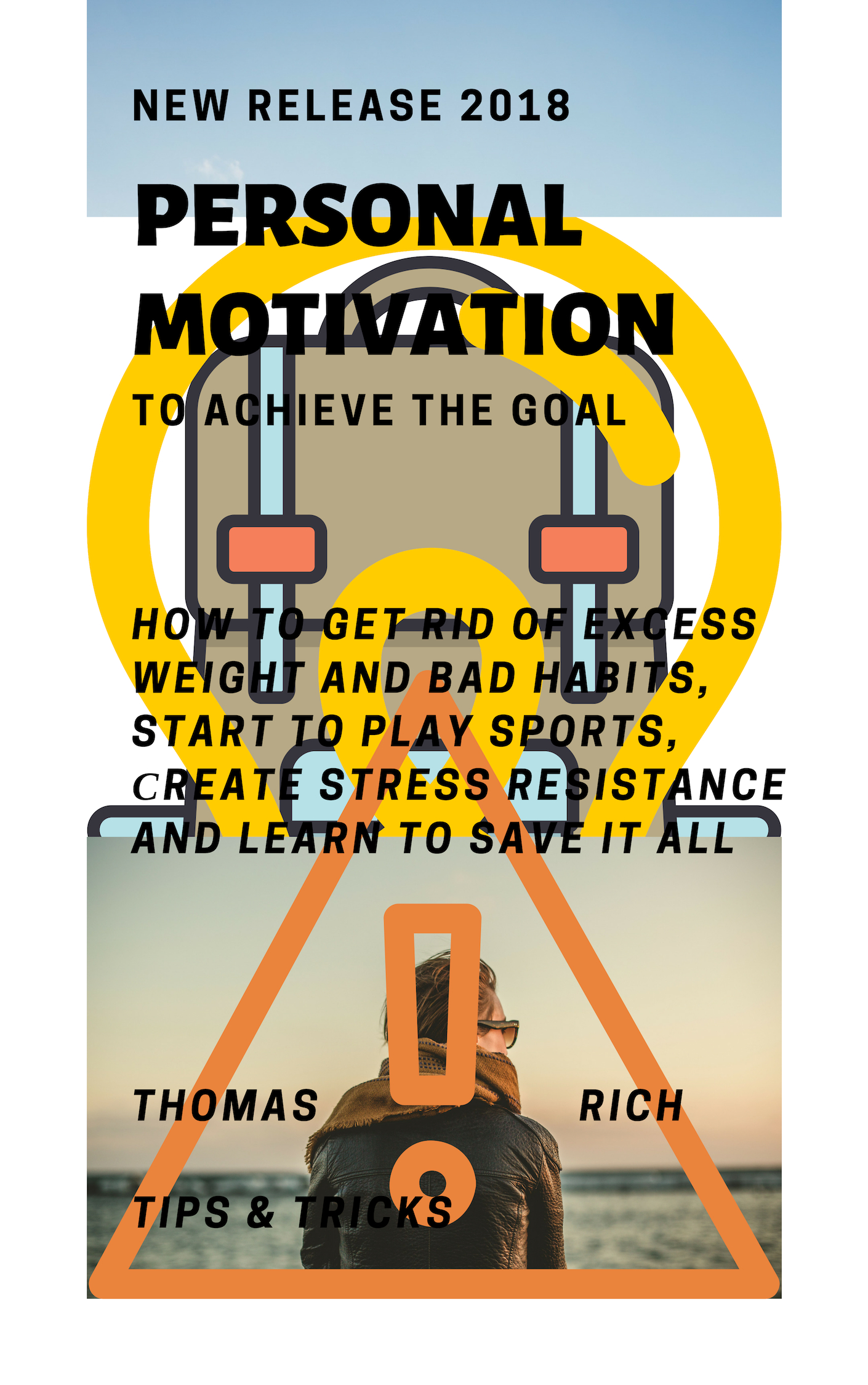 FREE: Personal motivation to achieve the goal by Thomas Rich