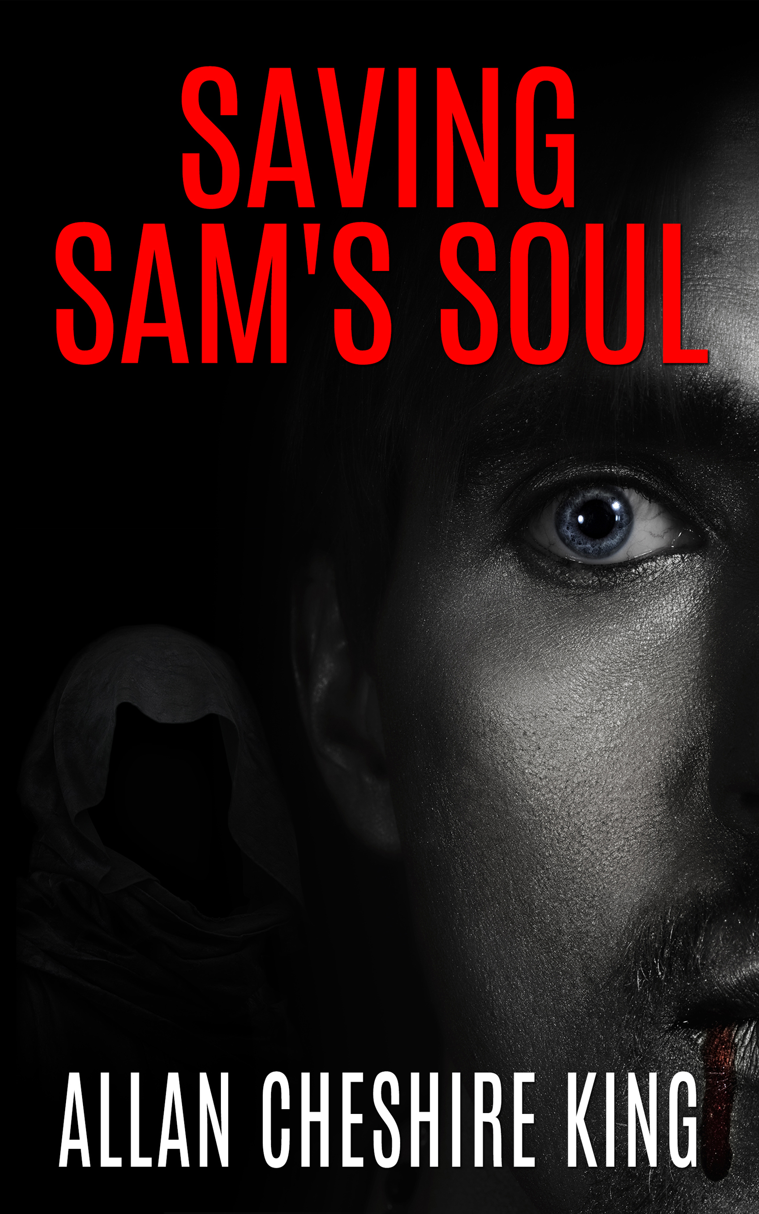 FREE: Saving Sam’s Soul by Allan King