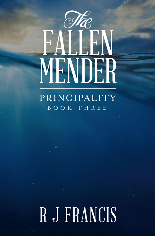 FREE: The Fallen Mender by R J Francis
