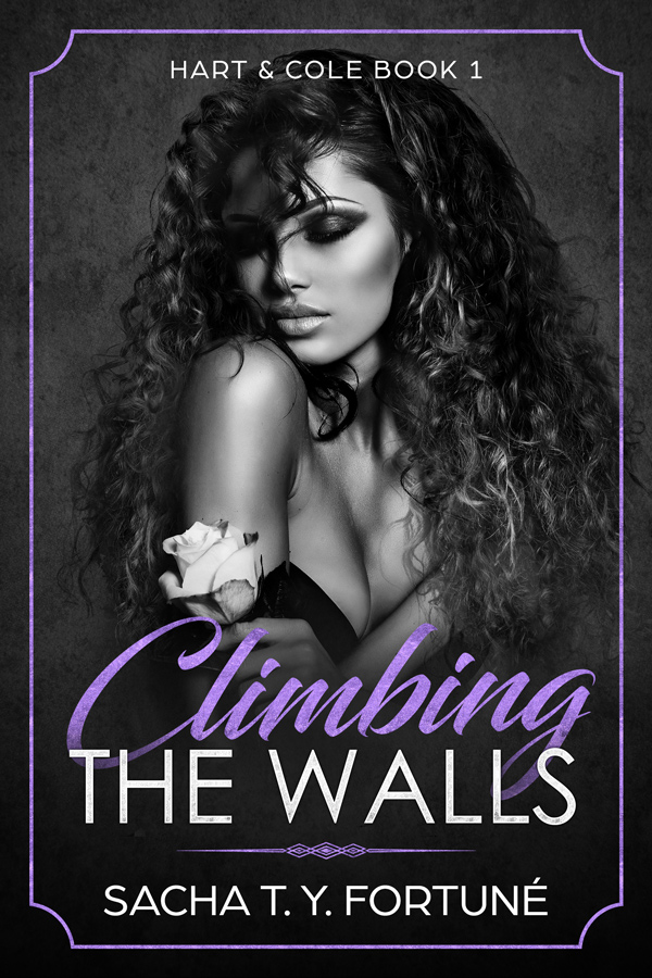 FREE: Climbing The Walls by Sacha T. Y. Fortuné