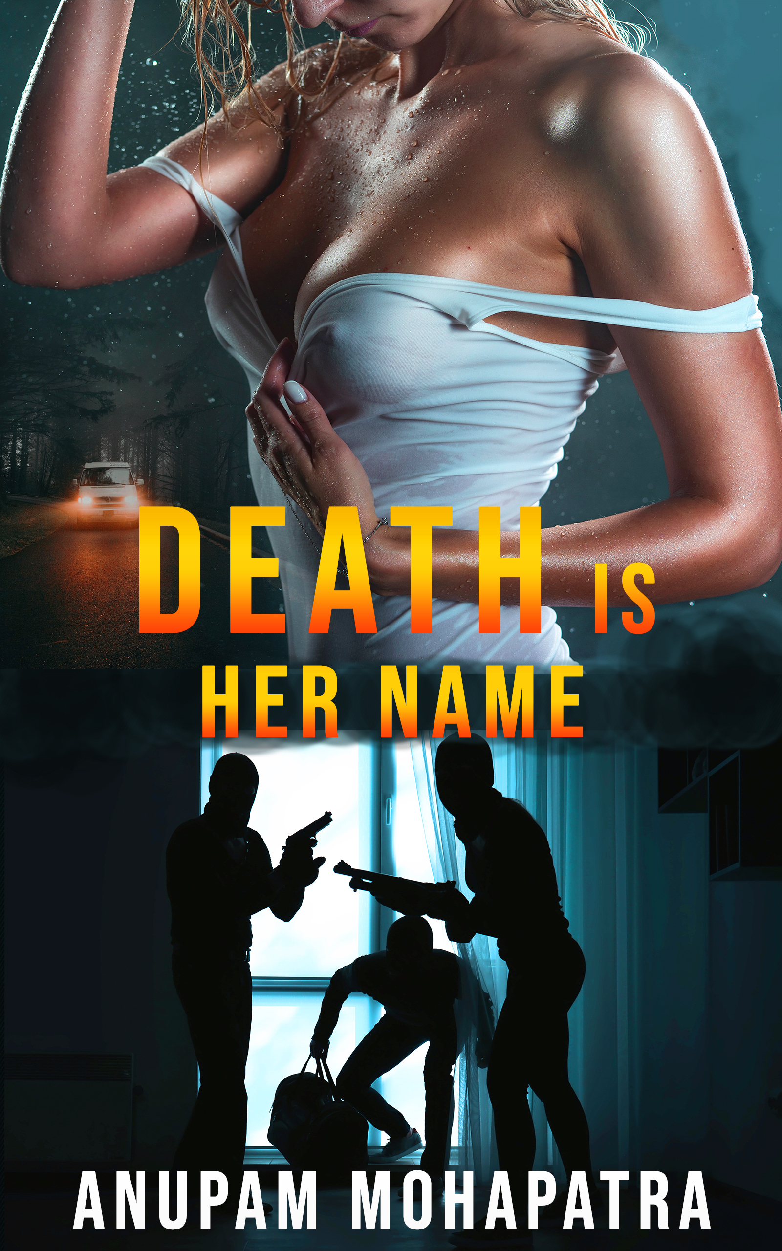 FREE: Death is Her Name by Anupam Mohapatra