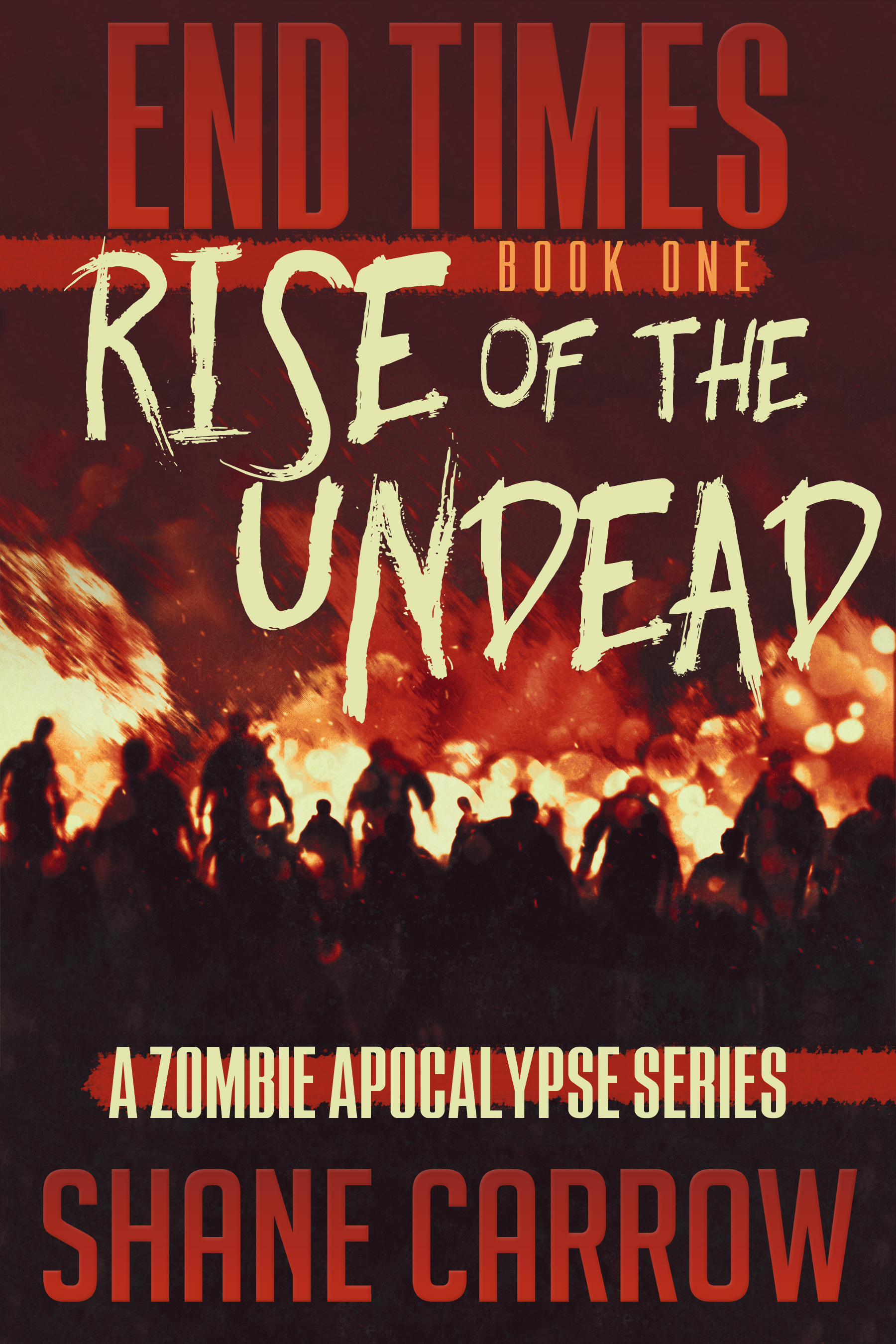 FREE: End Times I: Rise of the Undead by Shane Carrow