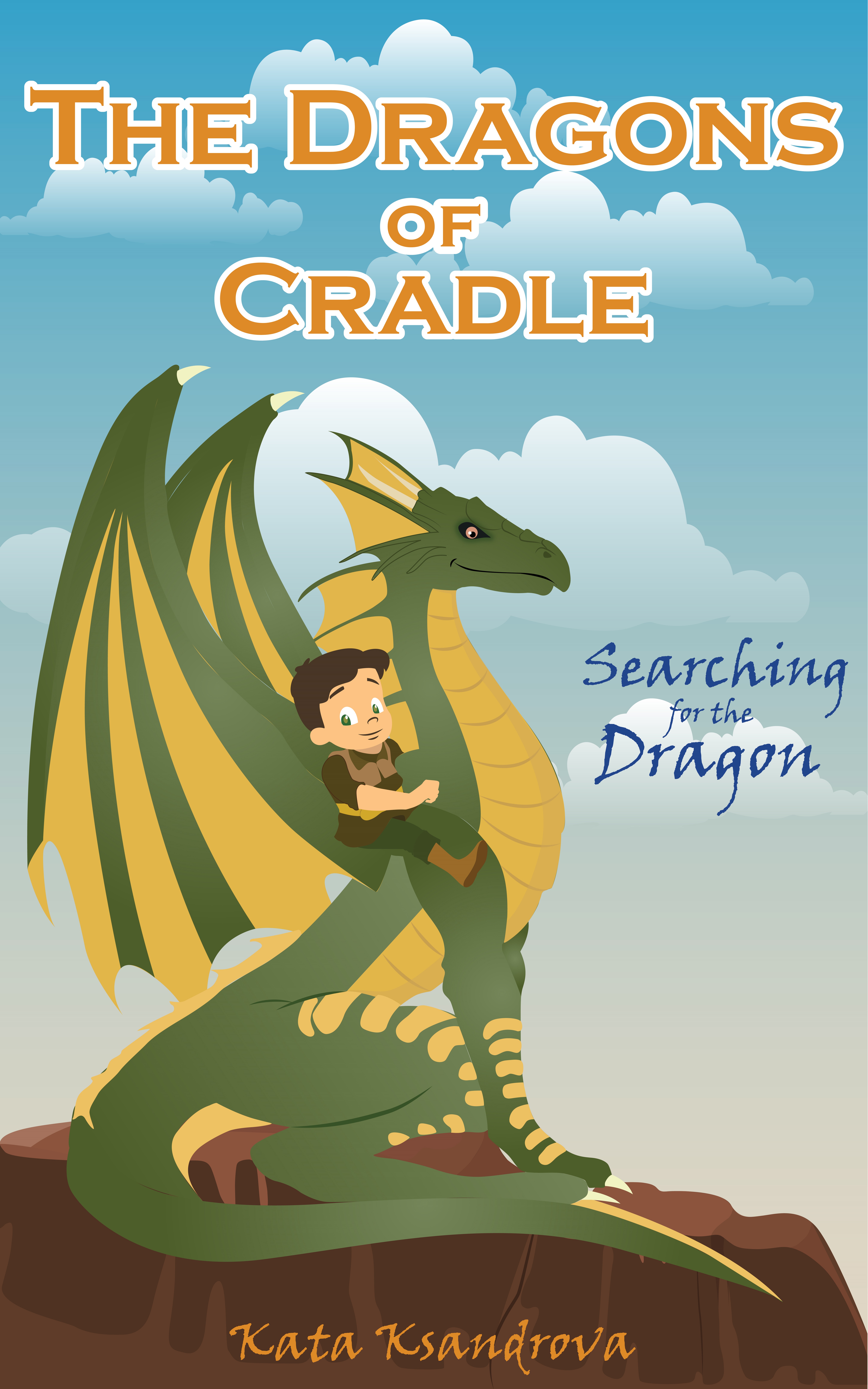 FREE: The Dragons of Cradle: Searching for the Dragon by Kata Ksandrova