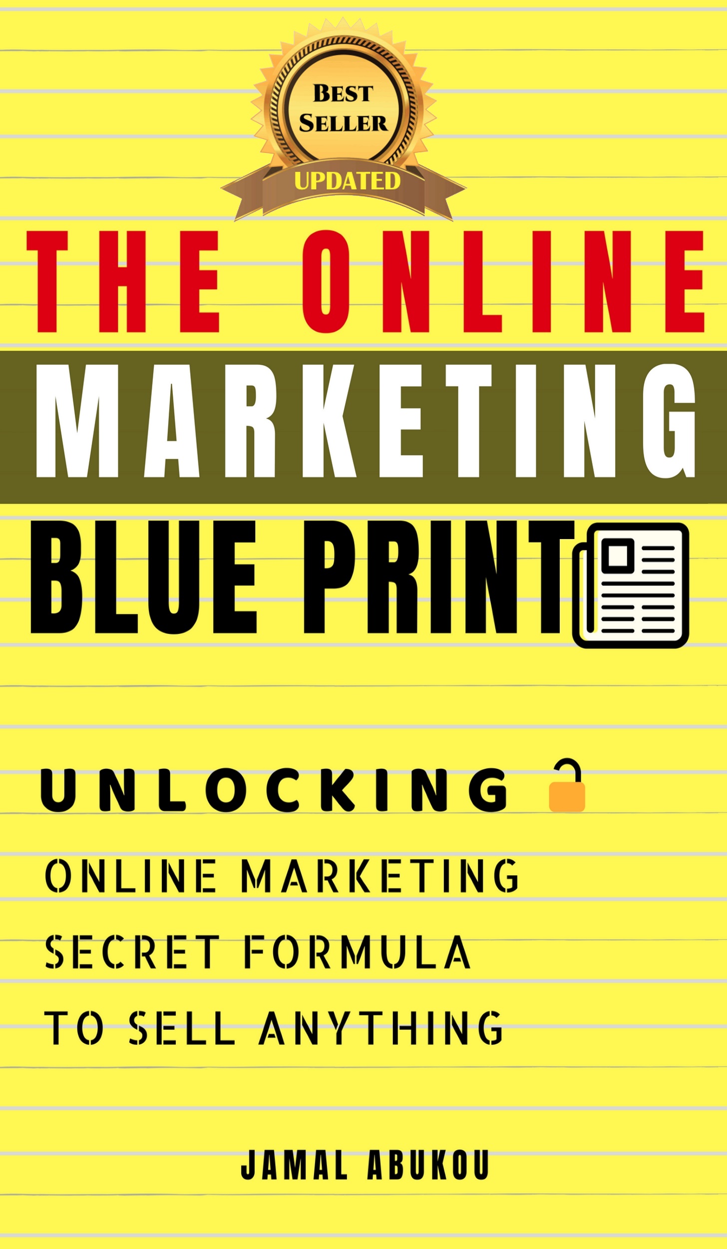 FREE: The Online Marketing Blueprint by Jamal Abukou