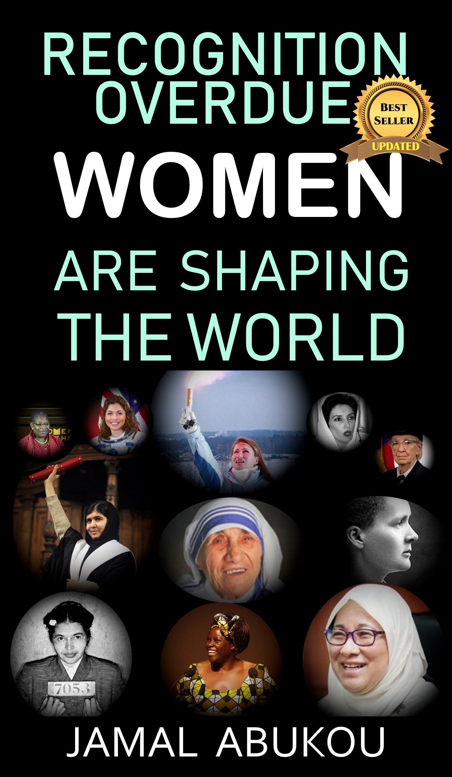 FREE: Women Are Shaping The World by Jamal Abukou