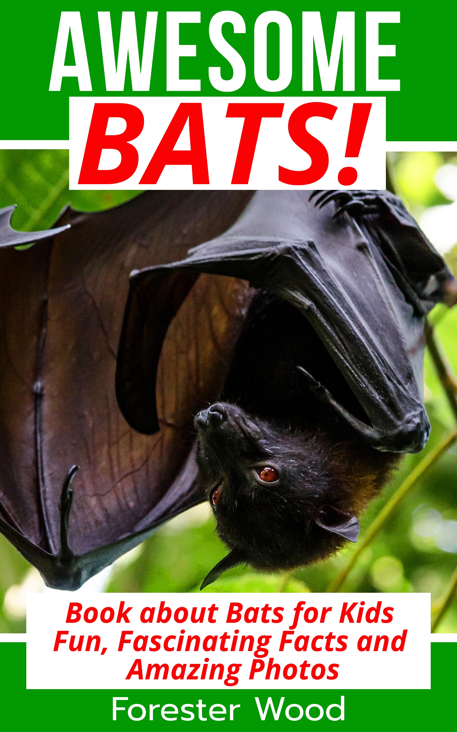 FREE: Awesome Bats by Forester Wood