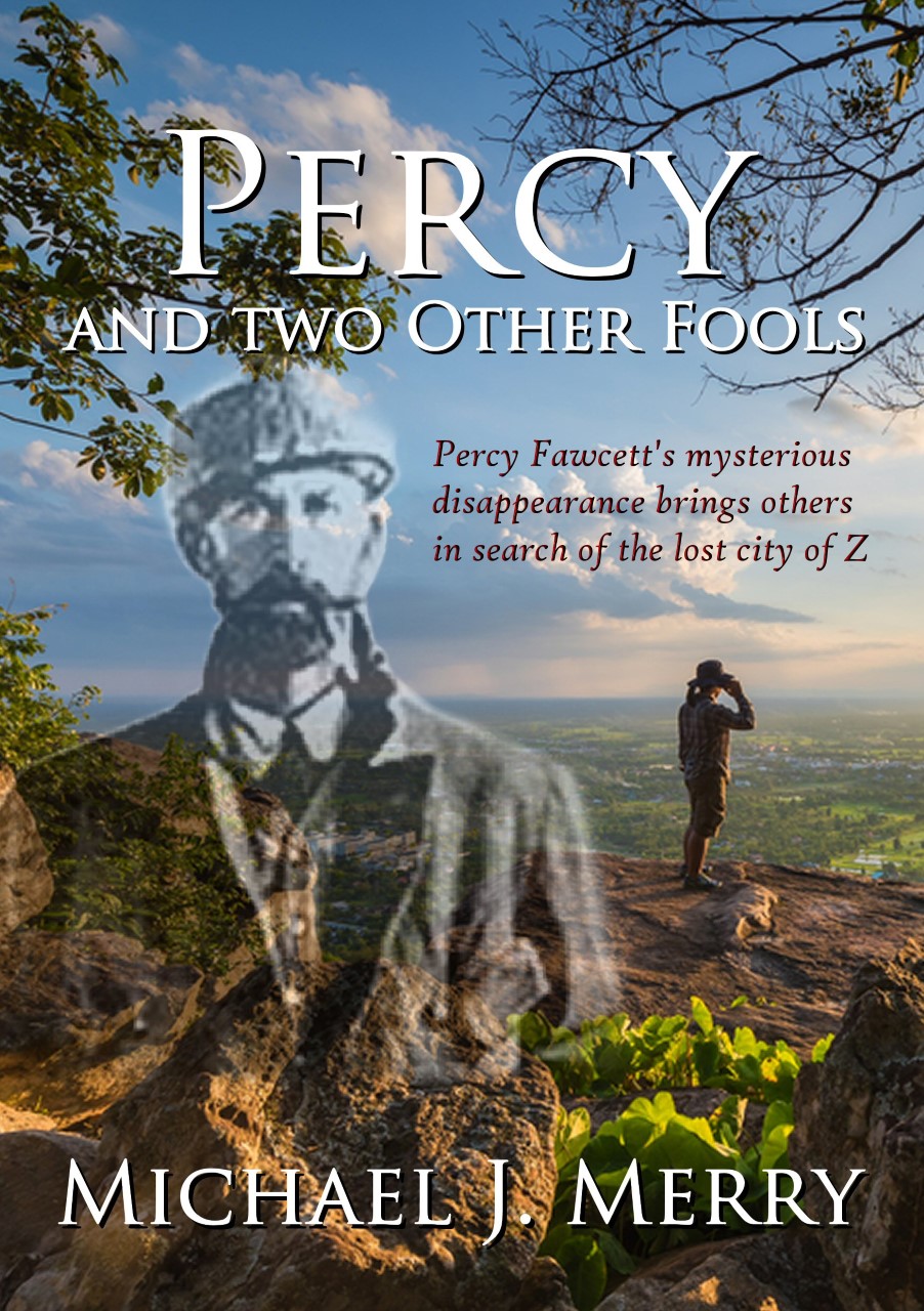 FREE: Percy, and two other fools by Michael J Merry