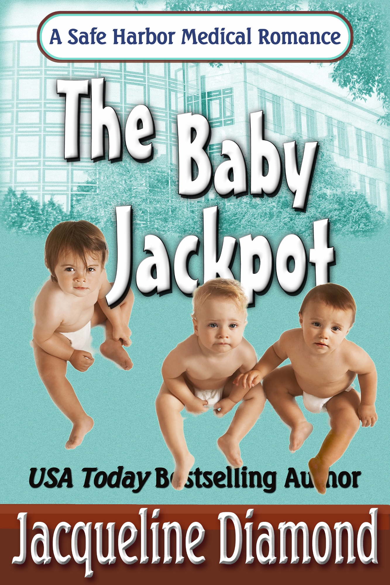 FREE: The Baby Jackpot by Jacqueline Diamond