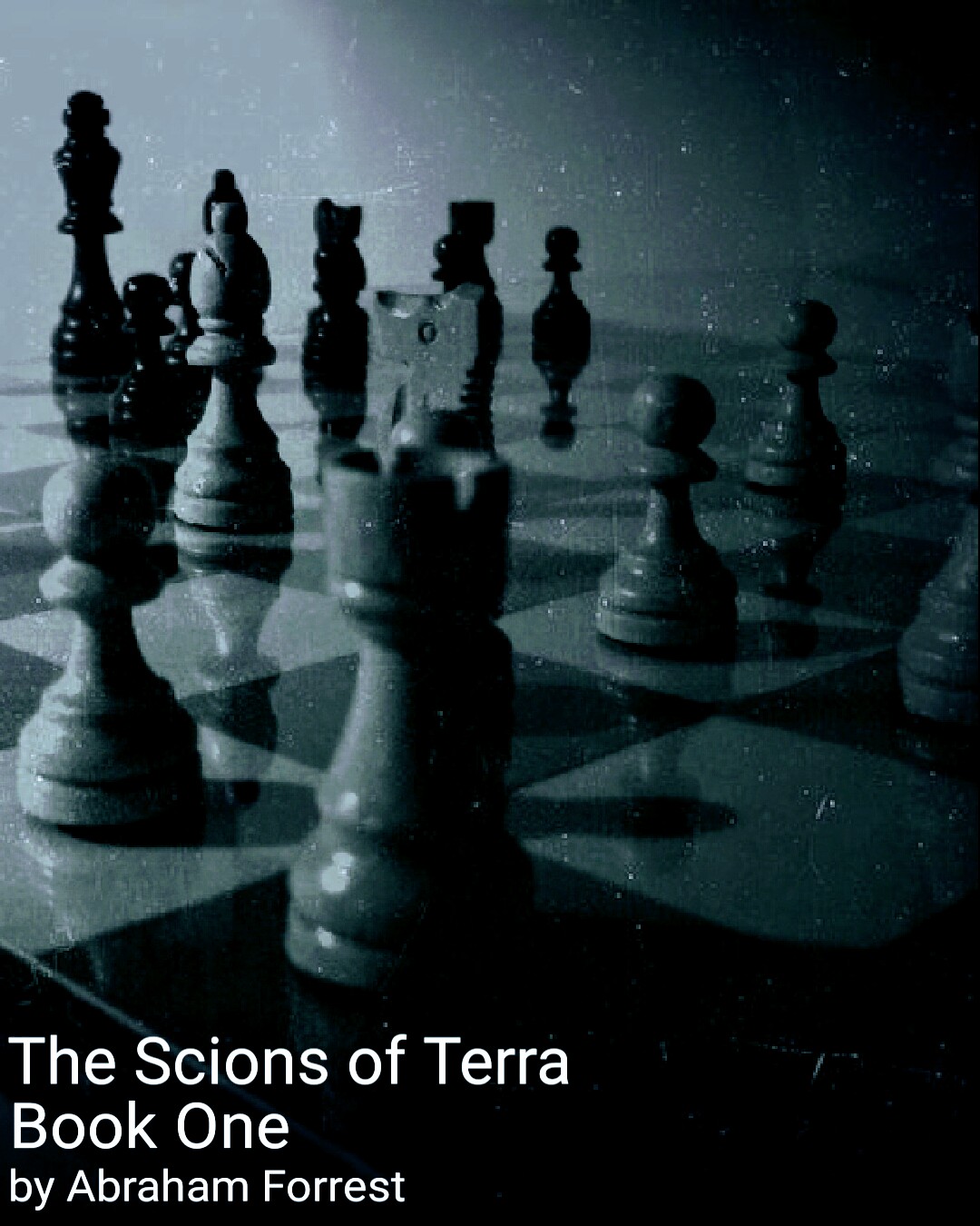 FREE: The Scions of Terra: Volume I by Abraham Forrest