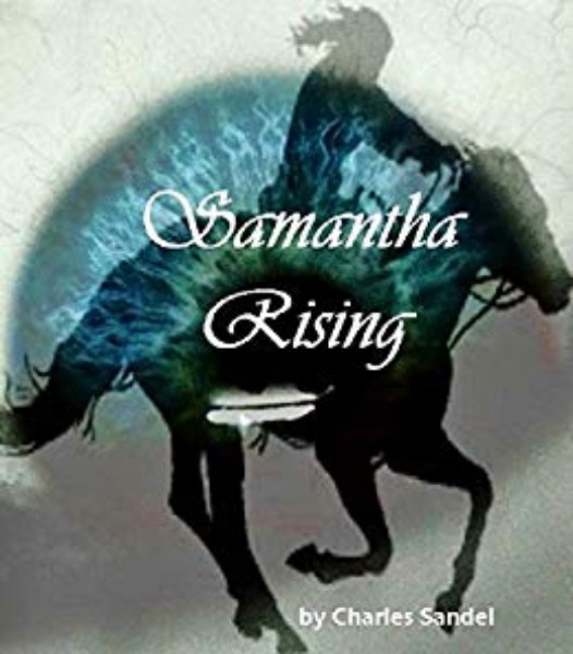 FREE: Samantha Rising by Charles Sandel