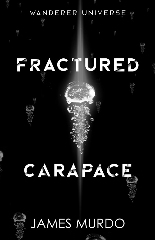 FREE: Fractured Carapace by James Murdo