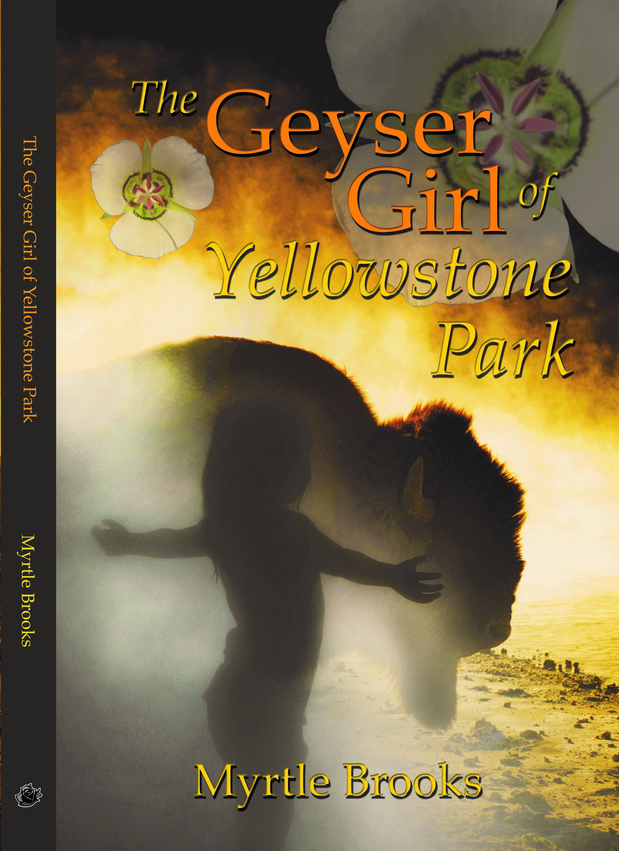 FREE: The Geyser Girl of Yellowstone Park by Myrtle Brooks