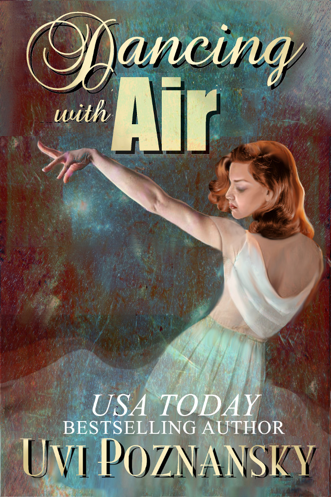 FREE: Dancing with Air by Uvi Poznansky