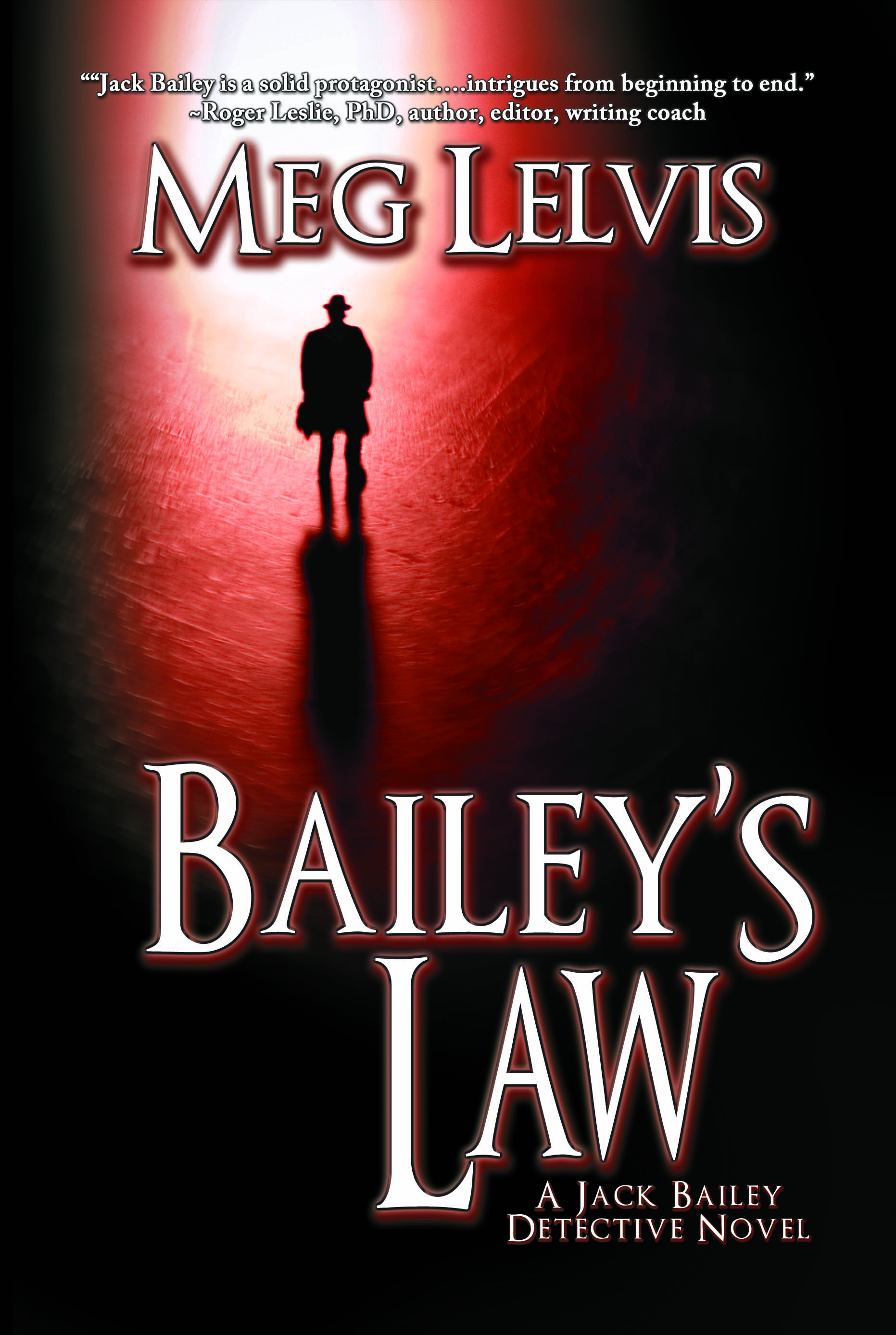 FREE: Bailey’s Law by Meg Lelvis