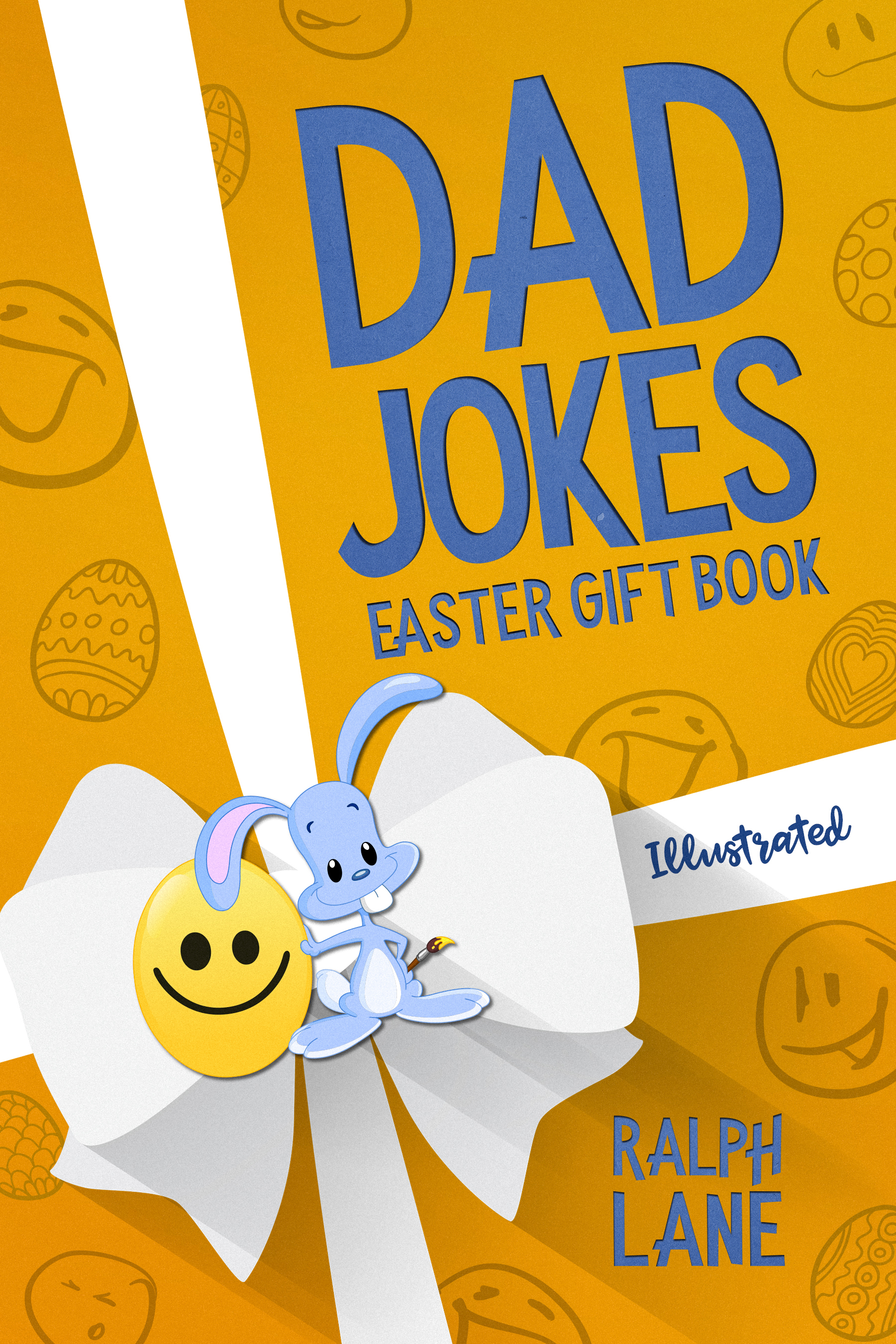 FREE: Dad Jokes Easter Gift Book by Ralph Lane