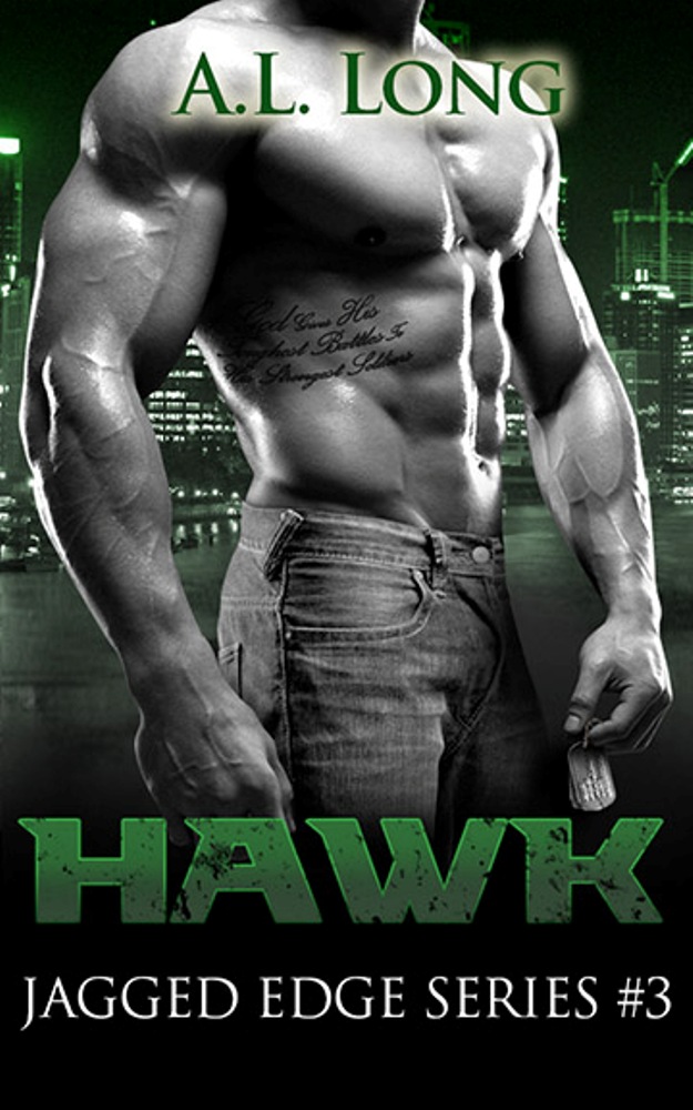 FREE: Hawk: Jagged Edge Series #3 by A.L. Long