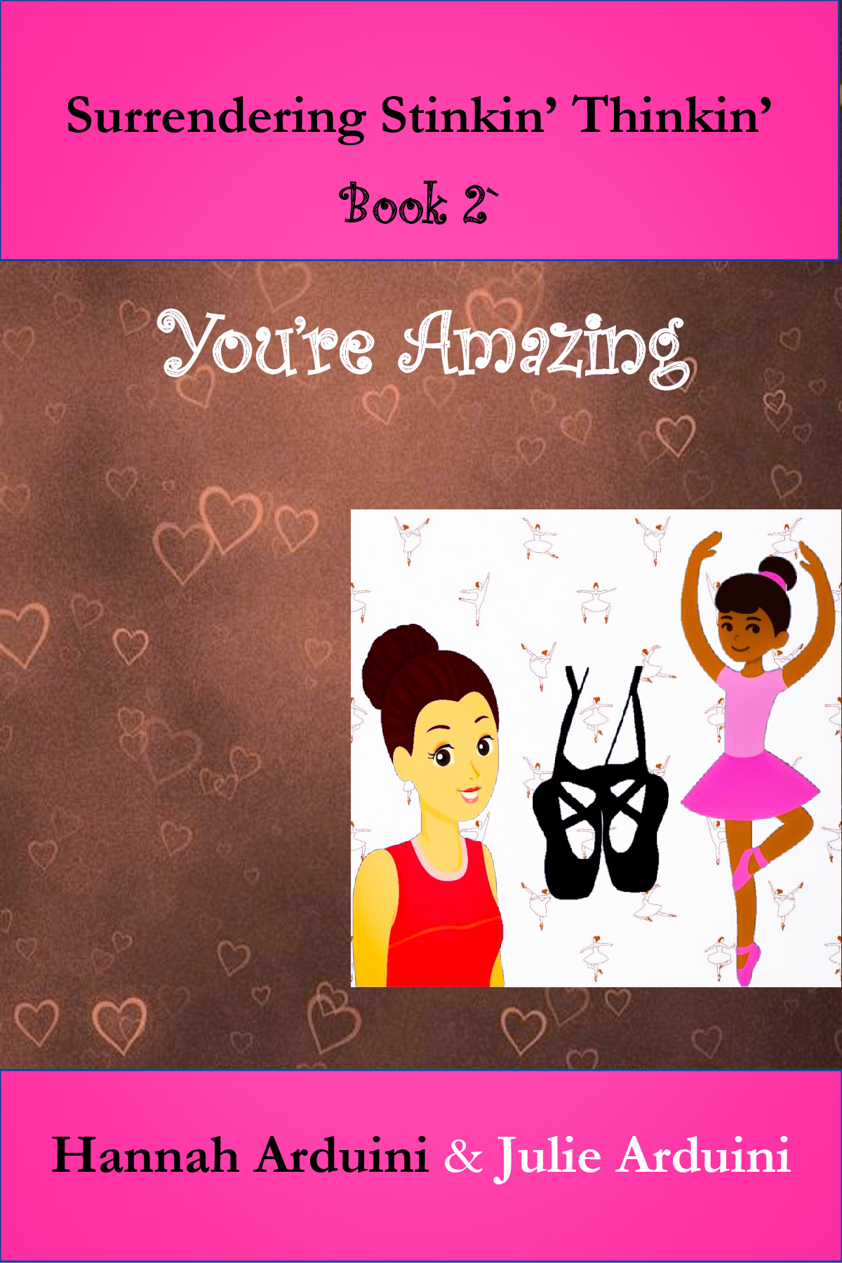 FREE: You’re Amazing by Hannah Arduini & Julie Arduini
