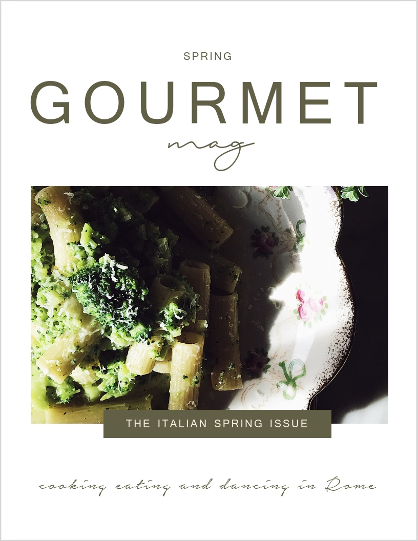FREE: Gourmet Mag: The Italian Spring Issue by Claudia Rinaldi