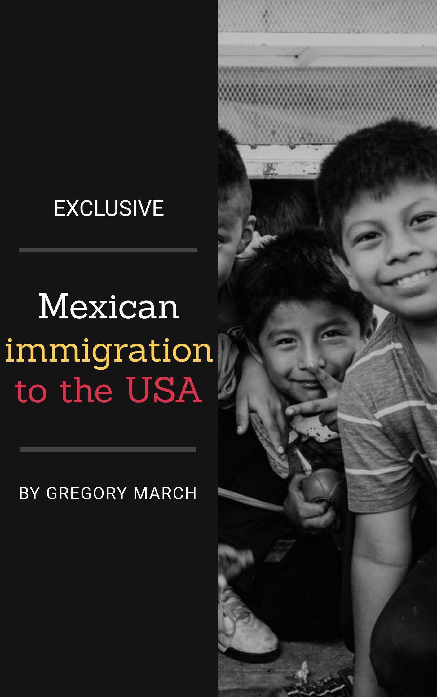 FREE: Mexican immigration to the USA by Gregory March