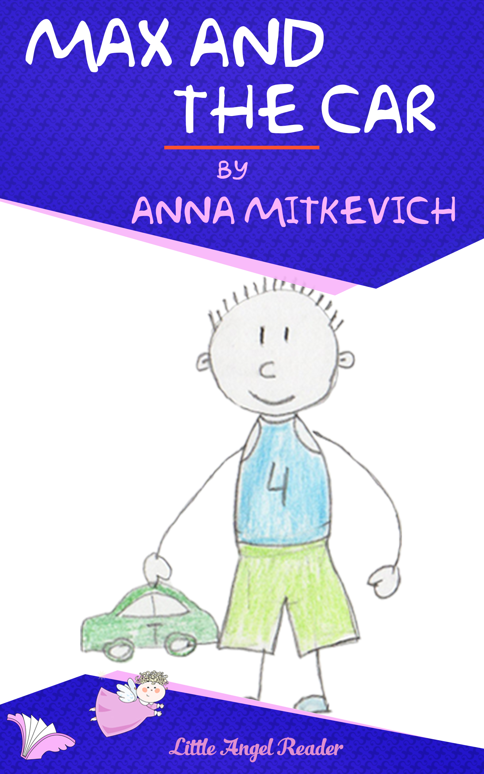 FREE: Max and the Car by Anna Mitkevich