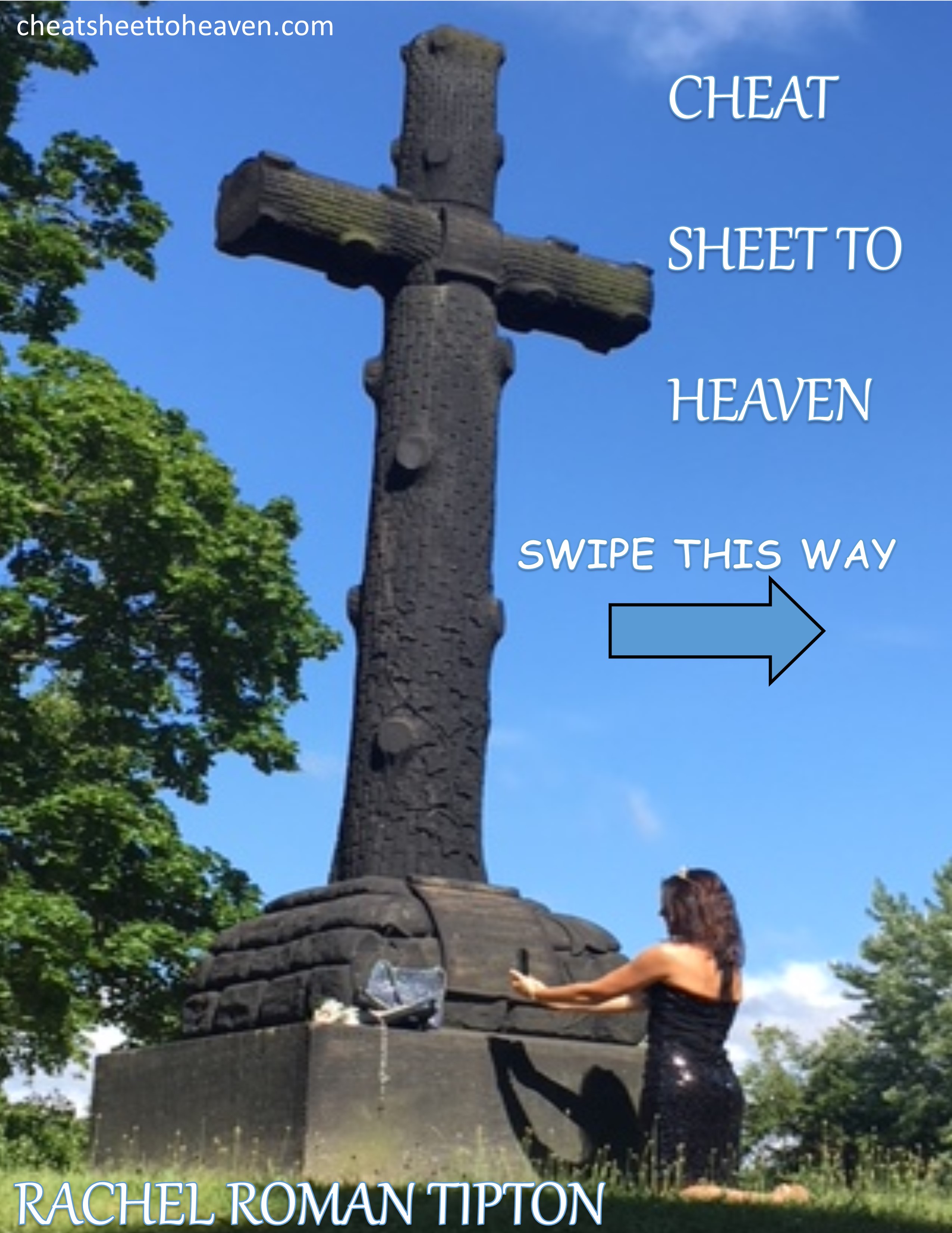 FREE: Cheat Sheet to Heaven by Rachel Roman Tipton