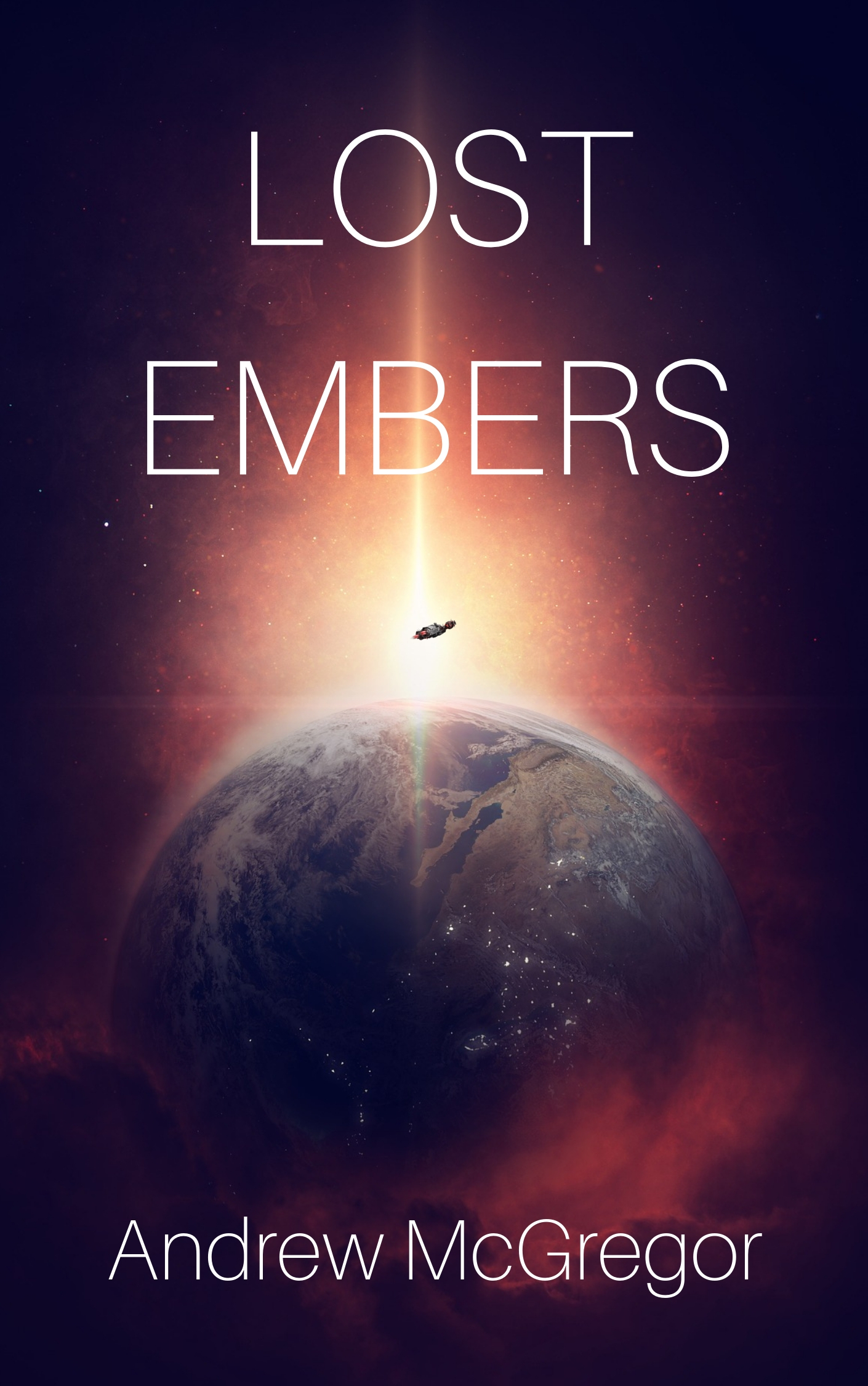 FREE: Lost Embers by Andrew McGregor