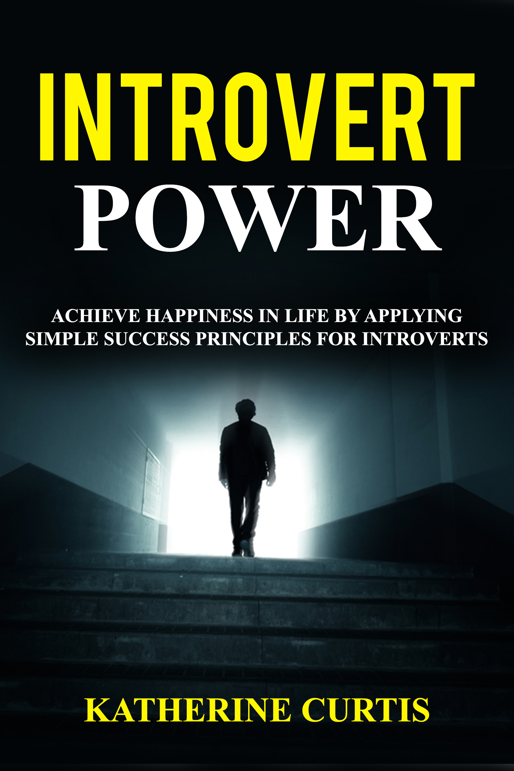 FREE: Introvert Power by Katherine Curtis