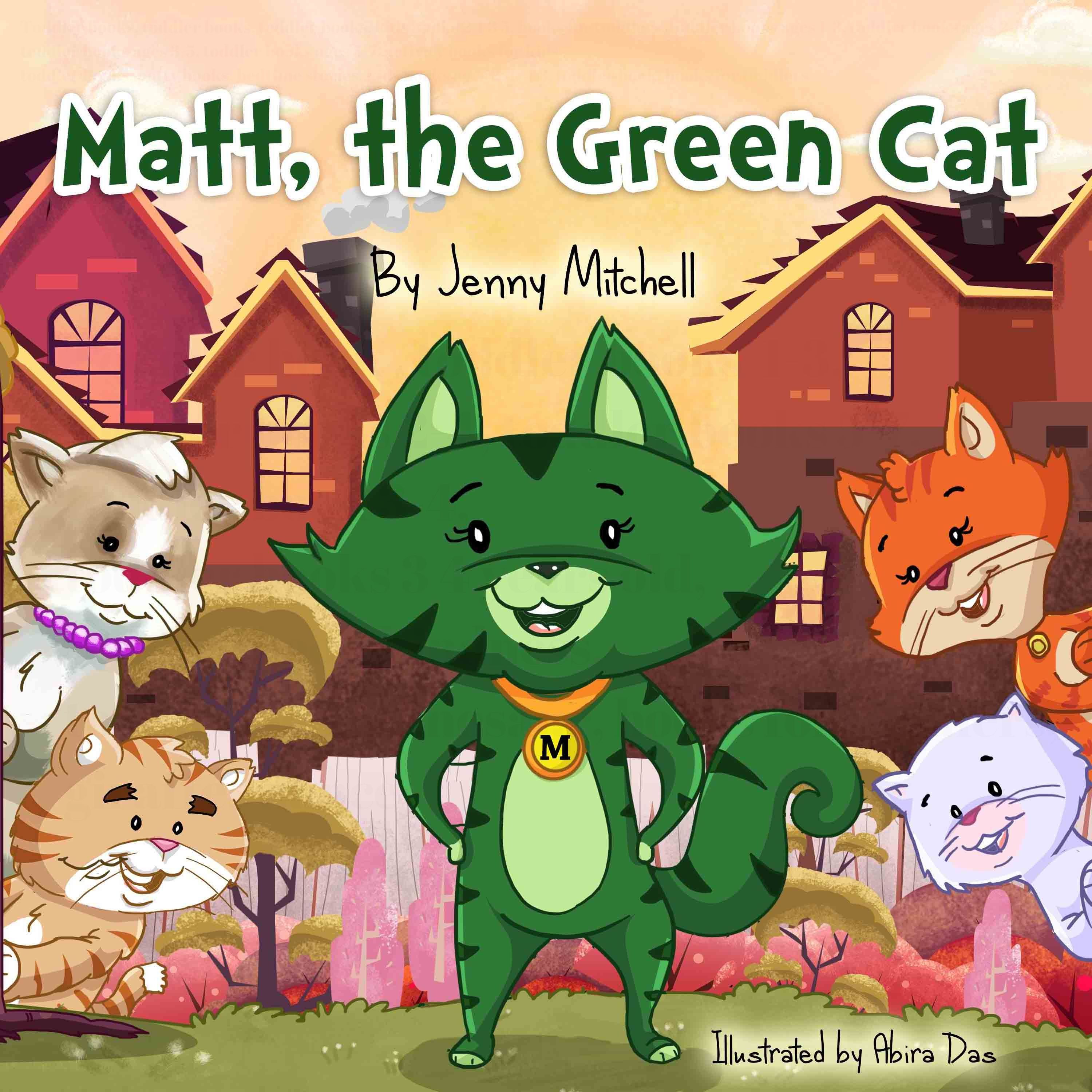 FREE: Matt, the Green Cat by Jenny Mitchell
