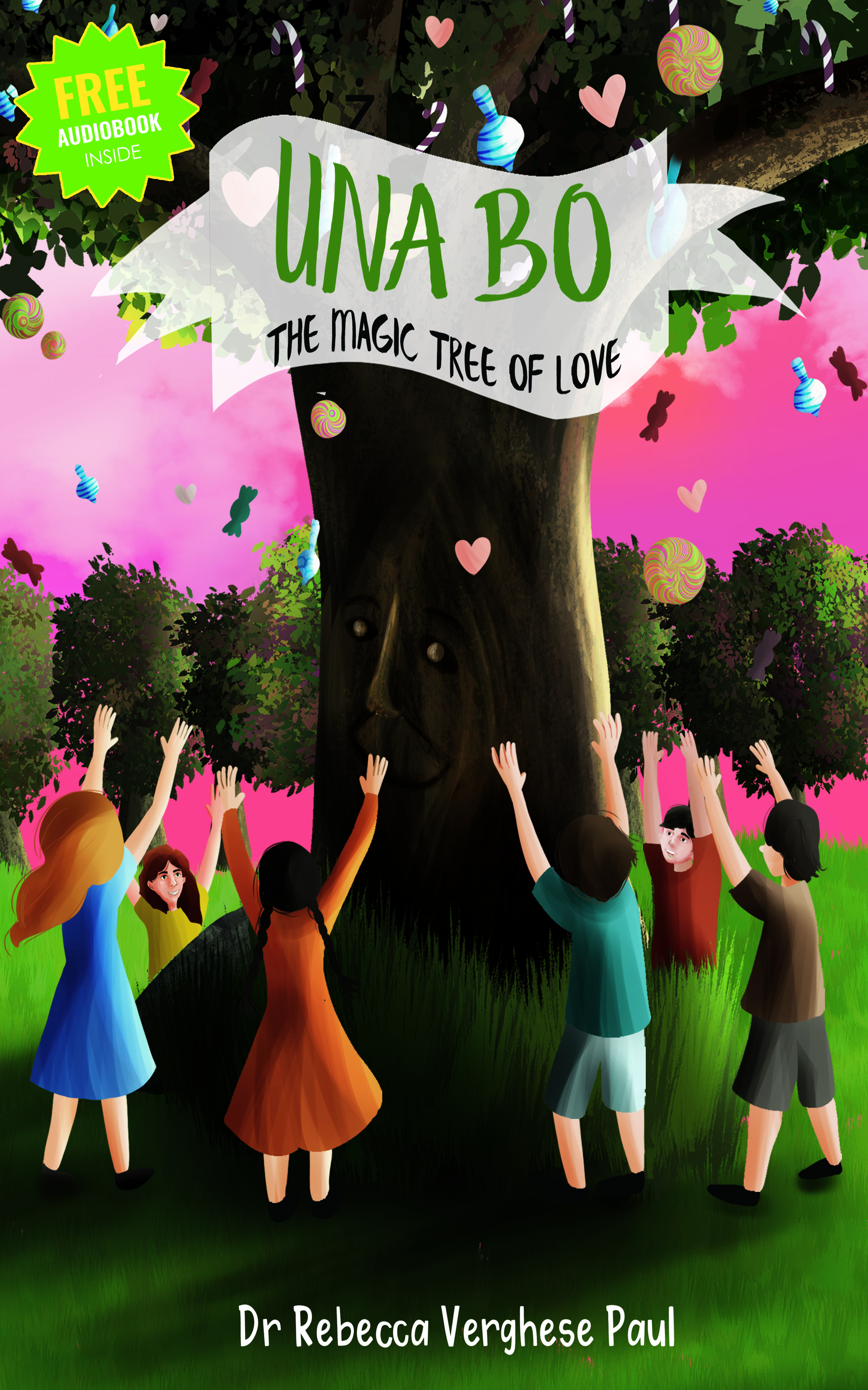 FREE: Una Bo the Magic Tree of Love by Dr Rebecca Verghese Paul