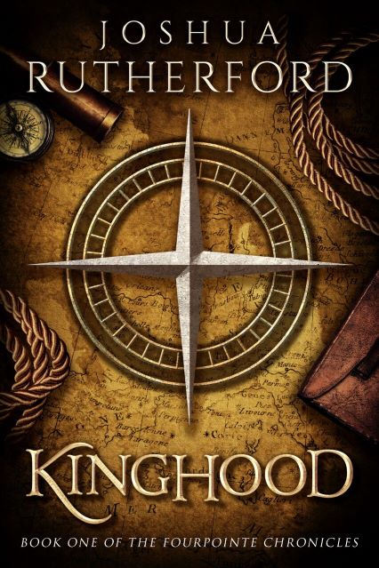 FREE: Kinghood by Joshua Rutherford