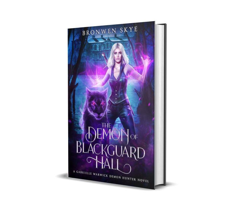 FREE: The Demon of Blackguard Hall: A Gabrielle Warwick Demon Hunter Novel by Bronwen Skye