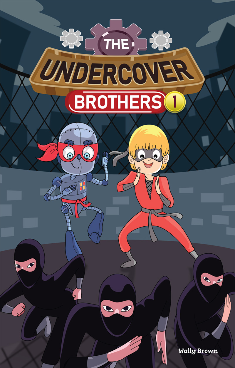 FREE: The Undercover Brothers: Ninja Invasion by Wally Brown