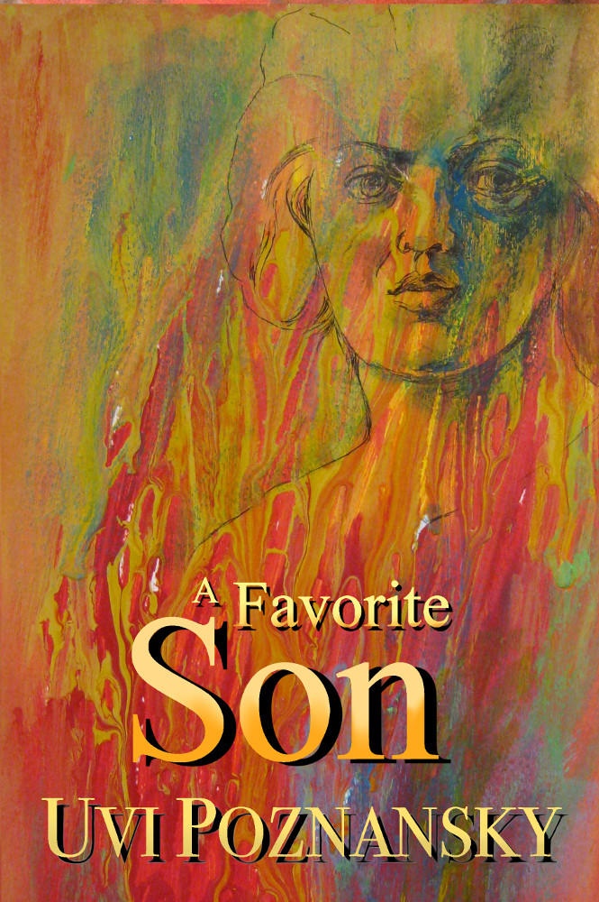 FREE: A Favorite Son by Uvi Poznansky