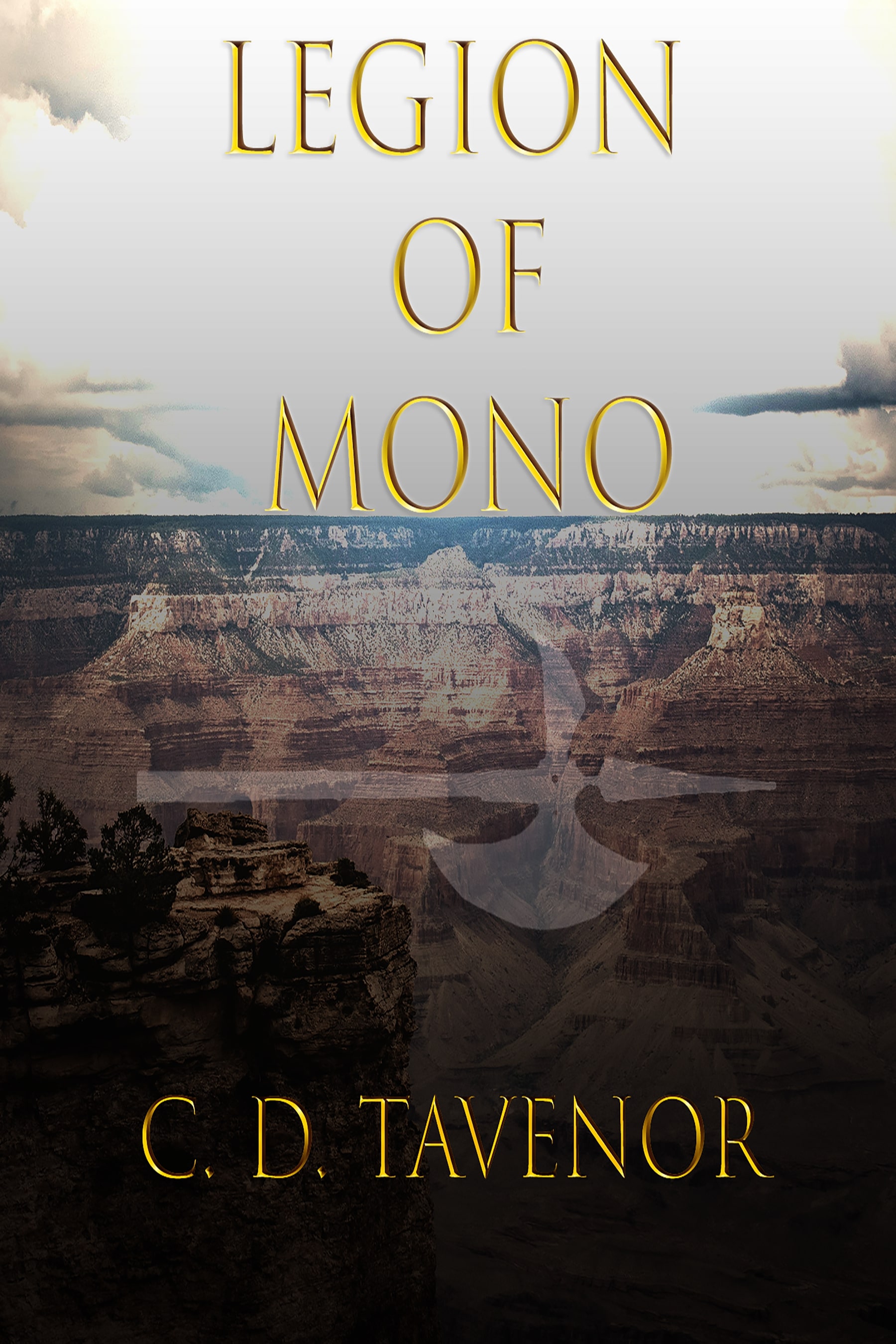 FREE: Legion of Mono by C. D. Tavenor