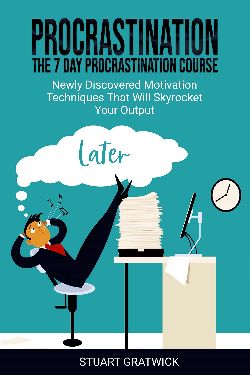 FREE: Procrastination: The 7 Day Procrastination Course by Stuart Gratwick