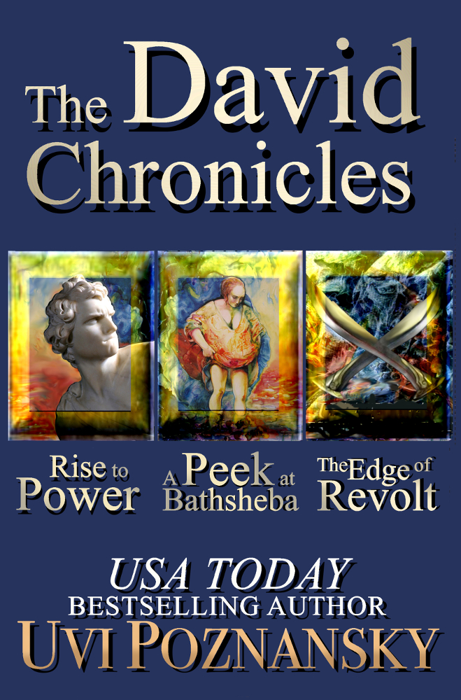 FREE: The David Chronicles:Trilogy by Uvi Poznansky