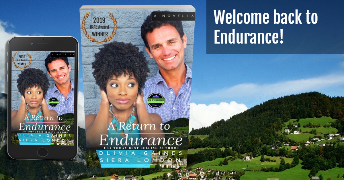 FREE: A Return To Endurance by Olivia Gaines/Siera London