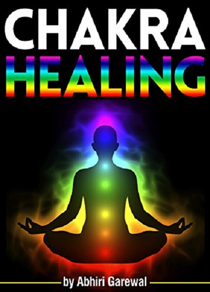 FREE: Chakra Healing by Abhiri Garewal