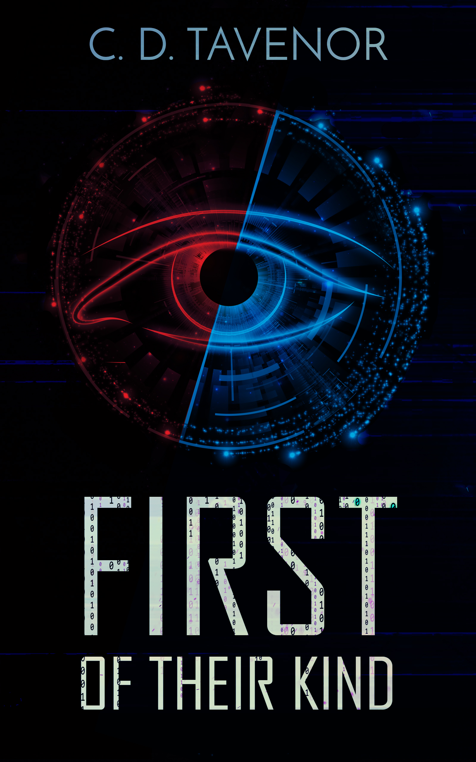FREE: First of Their Kind by C. D. Tavenor
