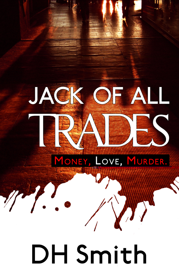 FREE: Jack of All Trades by DH Smith