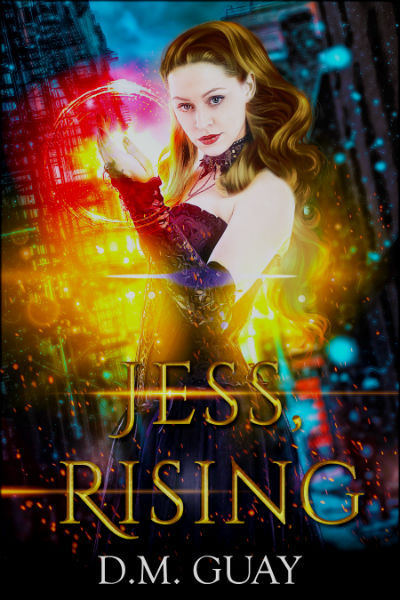 FREE: Jess, Rising by D.M. Guay